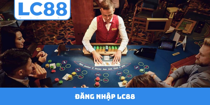 Đăng Nhập LC88