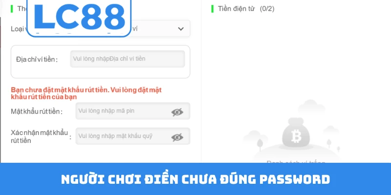 Người chơi điền chưa đúng password