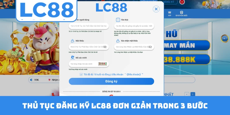 Thủ tục đăng ký LC88 đơn giản trong 3 bước