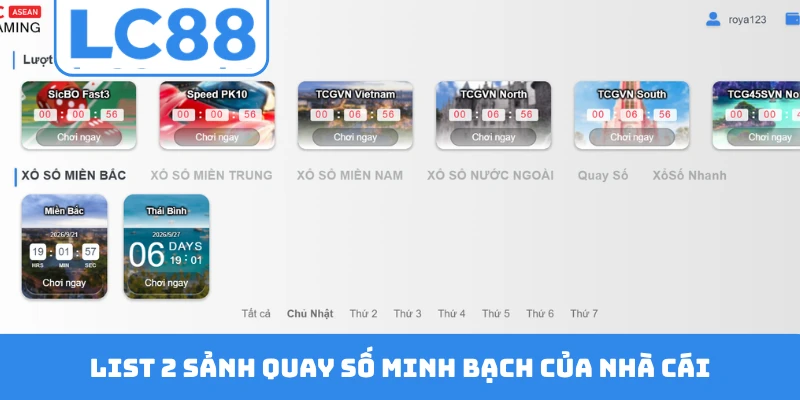 List 2 sảnh quay số minh bạch của nhà cái
