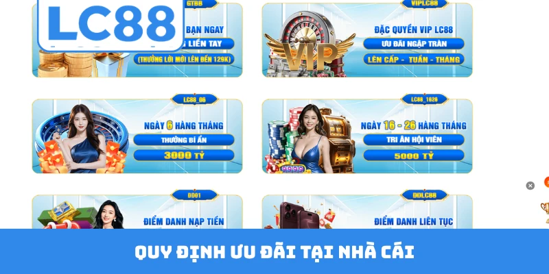 Quy định ưu đãi tại nhà cái